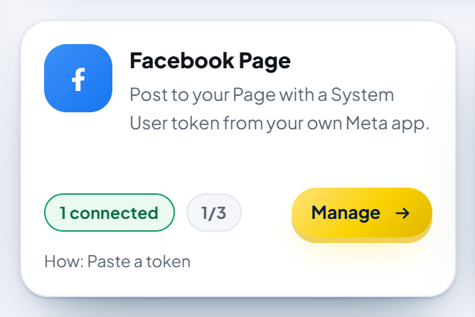 The Facebook Page card in AutoPost's Social accounts menu: the description "Post to your Page with a System User token from your own Meta app." and the button that opens its page.