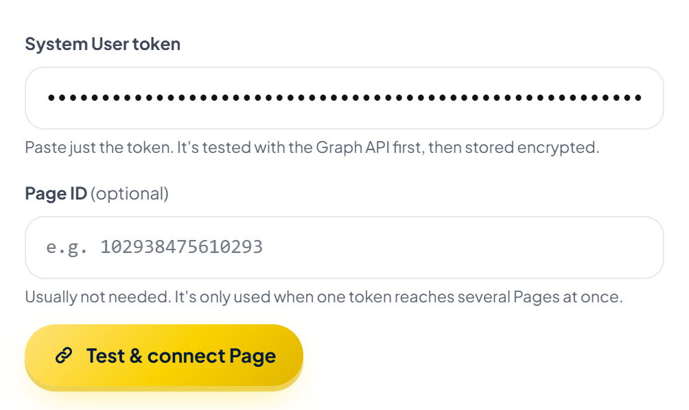 The form on the Facebook Page page: the System User token field already filled in (shown as dots), the Page ID (optional) field empty with the example "e.g. 102938475610293", and the gold "Test & connect Page" button.
