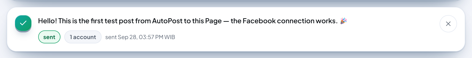 A card in the Posts menu: the test post text, the status "sent", "1 account", and the time it was sent.