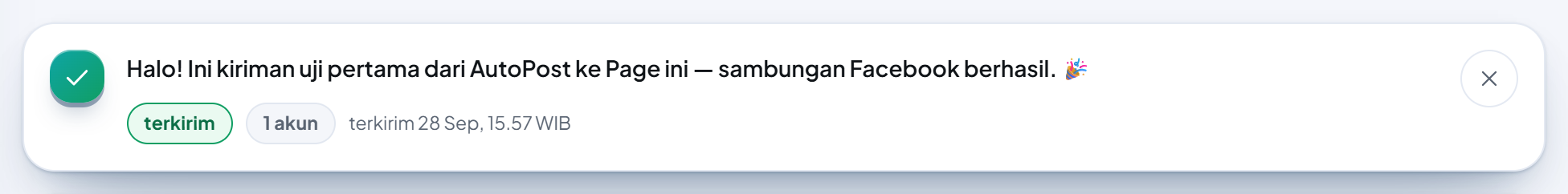 Kartu di menu Postingan: tulisan kiriman uji, status "terkirim", "1 akun", dan waktu terkirim.