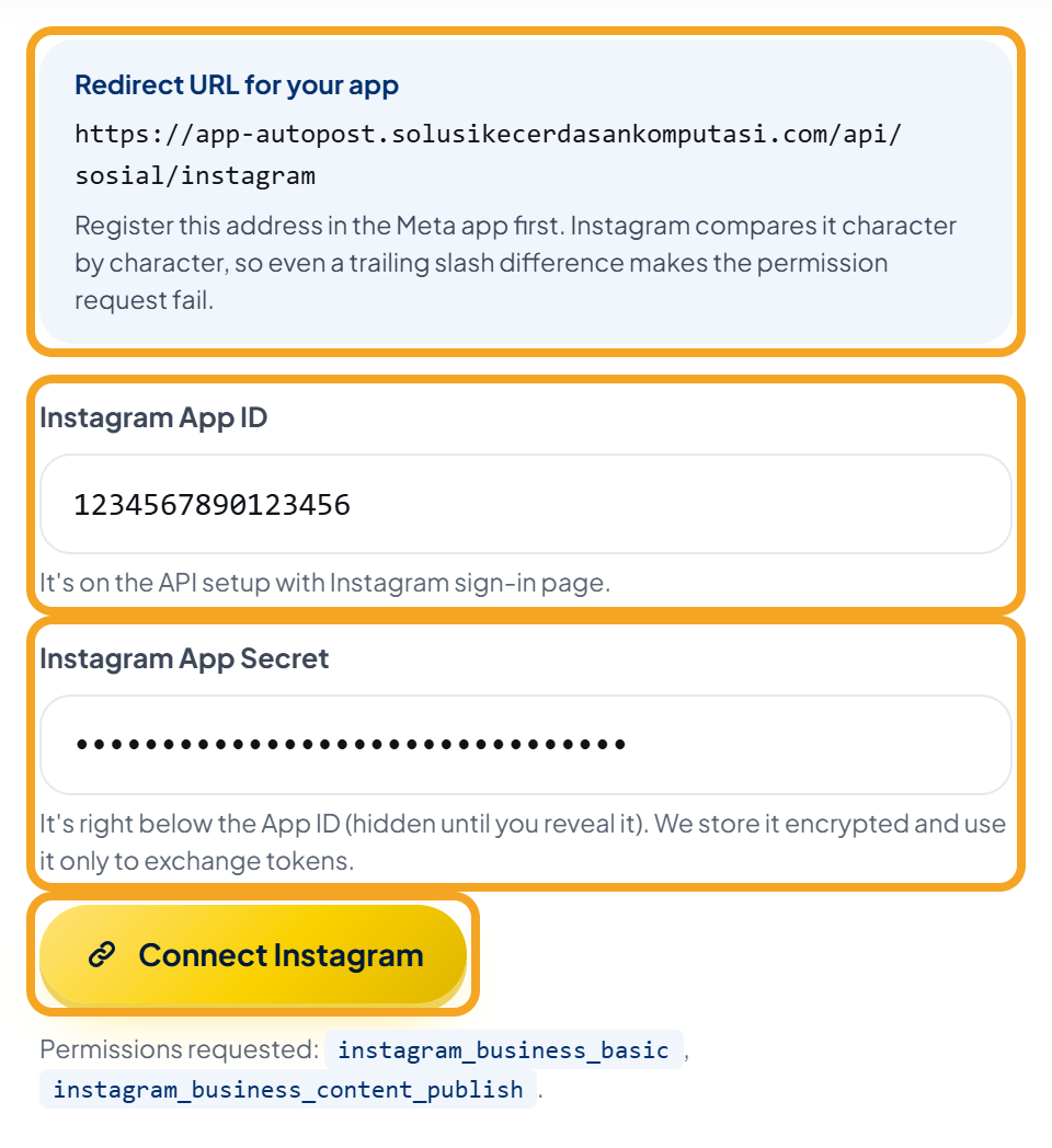 The form on AutoPost's Instagram page (sample values): the "Redirect URL for your app" box holding https://app-autopost.solusikecerdasankomputasi.com/api/sosial/instagram, the Instagram App ID field with the sample number 1234567890123456, the Instagram App Secret field shown as dots, and the gold "Connect Instagram" button — all four highlighted. Below the button: "Permissions requested: instagram_business_basic, instagram_business_content_publish".