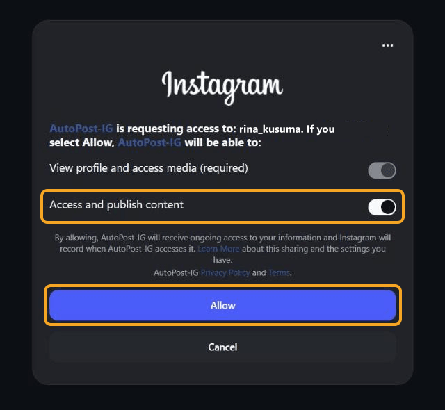 Instagram's permission page (in English): "AutoPost-IG is requesting access to: (your account name). If you select Allow, AutoPost-IG will be able to:" — the "Access and publish content" switch turned on and the blue "Allow" button are highlighted; below them is the Cancel button.