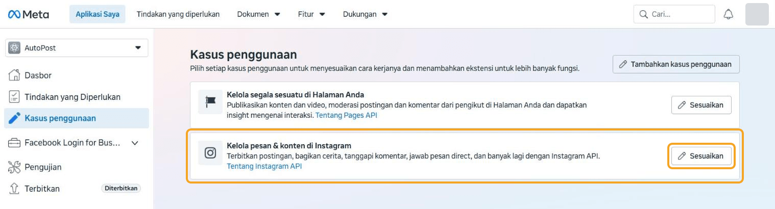 Daftar Kasus penggunaan kini berisi dua kartu: "Kelola segala sesuatu di Halaman Anda" dan "Kelola pesan & konten di Instagram". Kartu Instagram beserta tombol Sesuaikan-nya disorot.