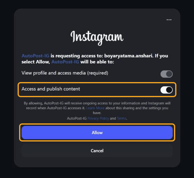 Halaman izin Instagram (berbahasa Inggris): "AutoPost-IG is requesting access to: (nama akun). If you select Allow, AutoPost-IG will be able to:" — sakelar "Access and publish content" yang menyala dan tombol biru "Allow" disorot; di bawahnya tombol Cancel.