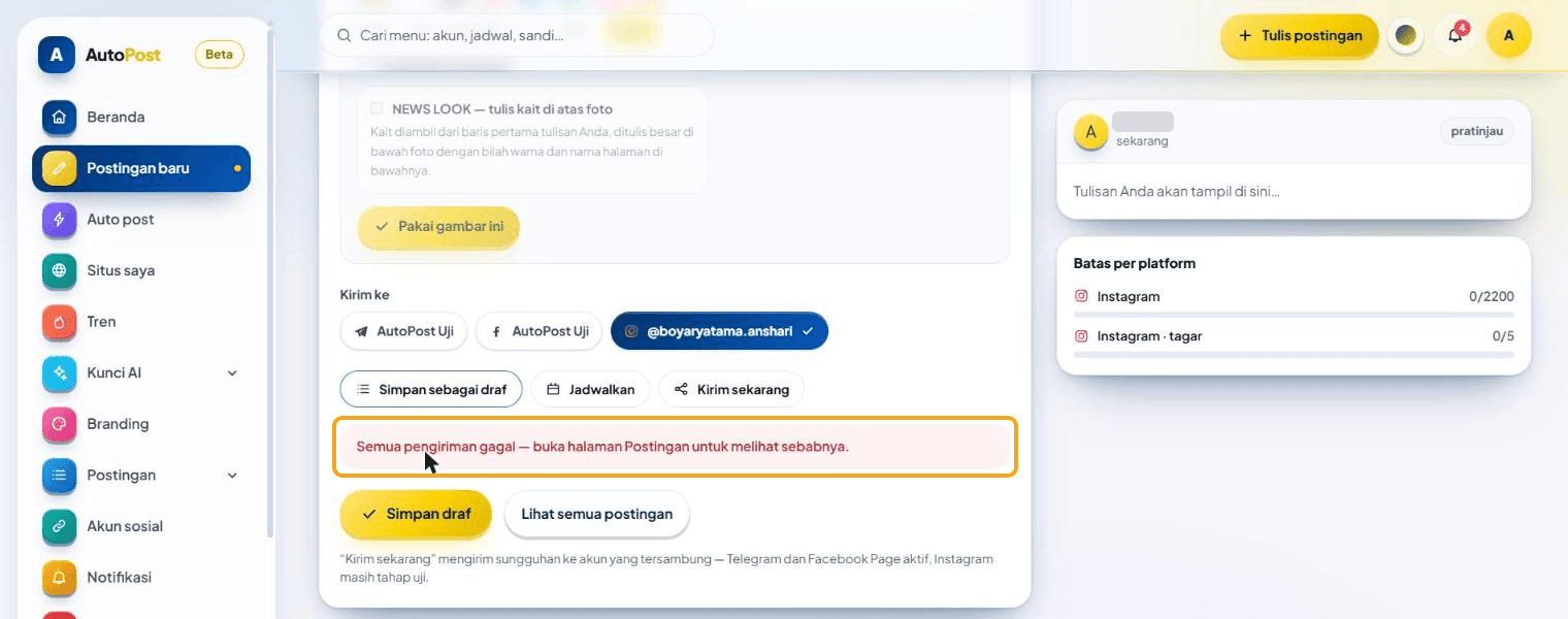 Tangkapan sebelum penyusun diperbarui: pesan merah "Semua pengiriman gagal — buka halaman Postingan untuk melihat sebabnya." muncul setelah Kirim sekarang (disorot). Kini kiriman seperti ini sudah ditahan sebelum dikirim.