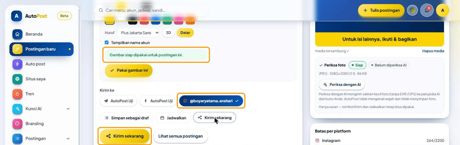Sesudah Pakai gambar ini: pesan hijau "Gambar siap dipakai untuk postingan ini.", tombol akun Instagram terpilih di Kirim ke, dan tombol emas Kirim sekarang disorot. Di kanan, Periksa foto berlabel "Siap" dengan keterangan JPEG · 1080×1080 (1:1) · 86 KB.