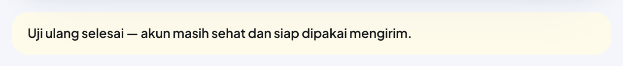 Pita kuning di atas halaman Instagram: "Uji ulang selesai — akun masih sehat dan siap dipakai mengirim."