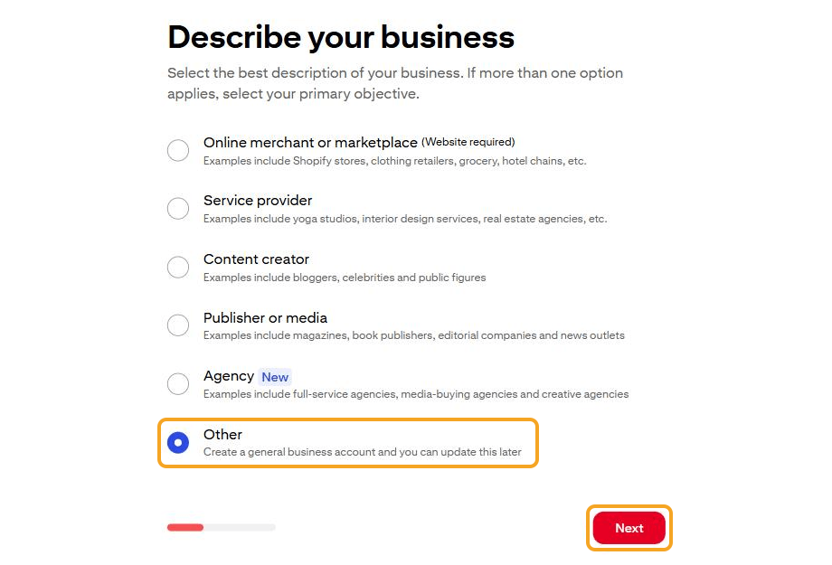 Langkah "Describe your business": pilihan "Other — Create a general business account and you can update this later" dan tombol Next disorot.