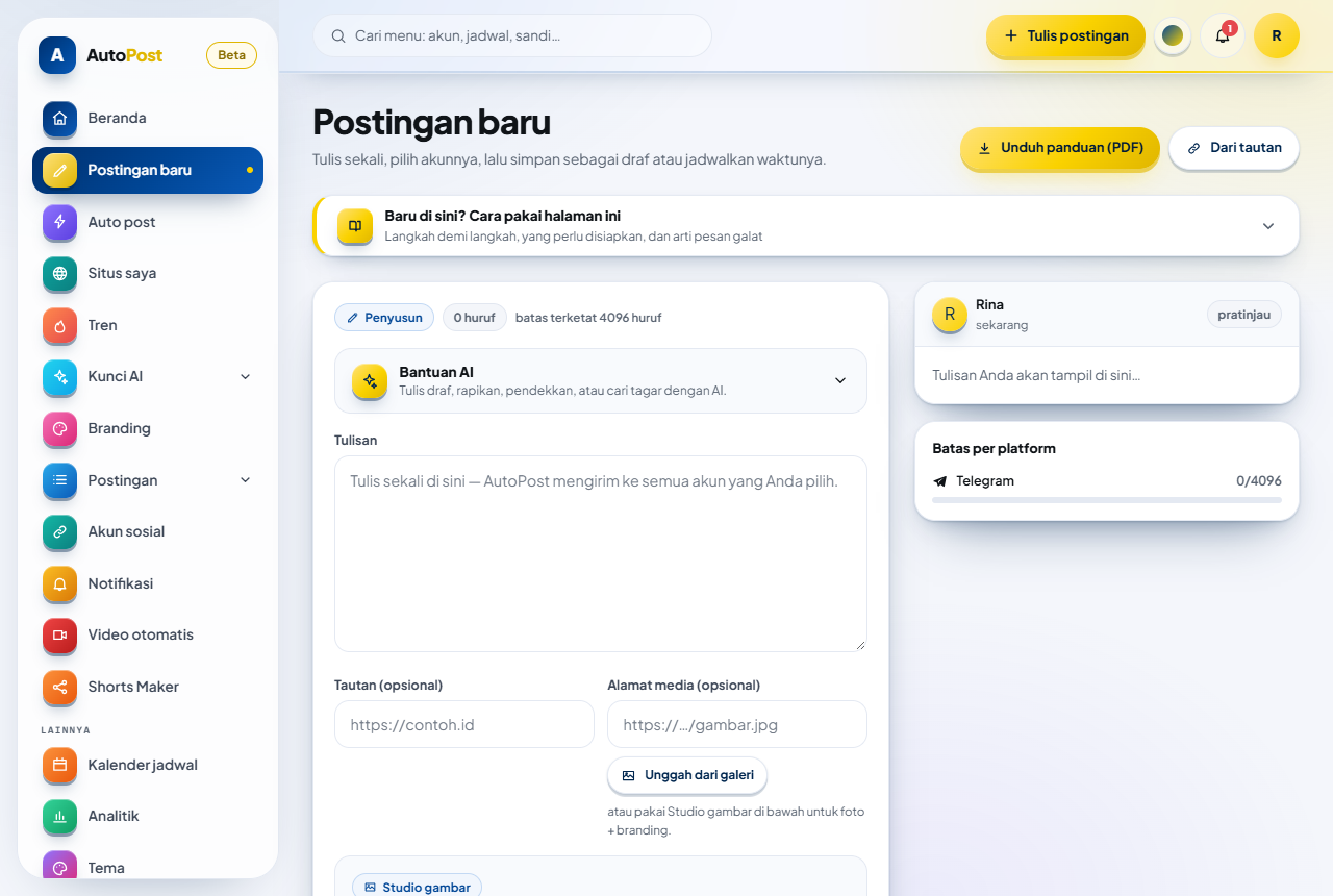 Halaman Postingan baru di layar lebar: tombol panduan dan Dari tautan di kanan atas, kotak “Baru di sini? Cara pakai halaman ini”, penyusun di kiri (pil 0 huruf dan batas terketat 4096 huruf, panel Bantuan AI tertutup, kolom Tulisan, Tautan, Alamat media, tombol Unggah dari galeri), serta pratinjau dan kartu Batas per platform (Telegram 0/4096) di kanan.