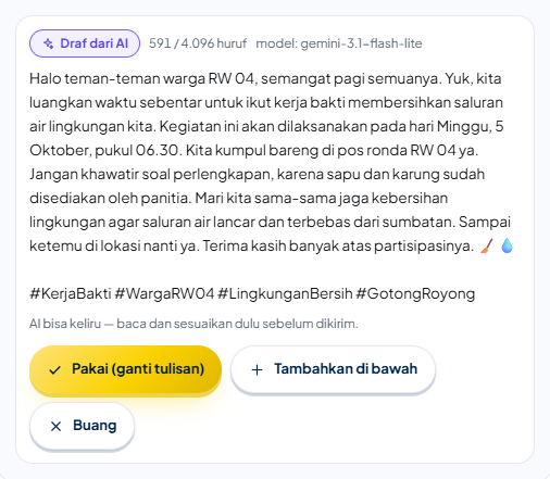 Kotak “Draf dari AI”: jumlah huruf terhadap batas (misalnya 591 / 4.096 huruf), nama model, tulisan usulan yang menyebut Minggu, 5 Oktober, pukul 06.30 dan pos ronda RW 04, lengkap dengan tagar; pengingat “AI bisa keliru …”; tombol Pakai (ganti tulisan), Tambahkan di bawah, dan Buang.