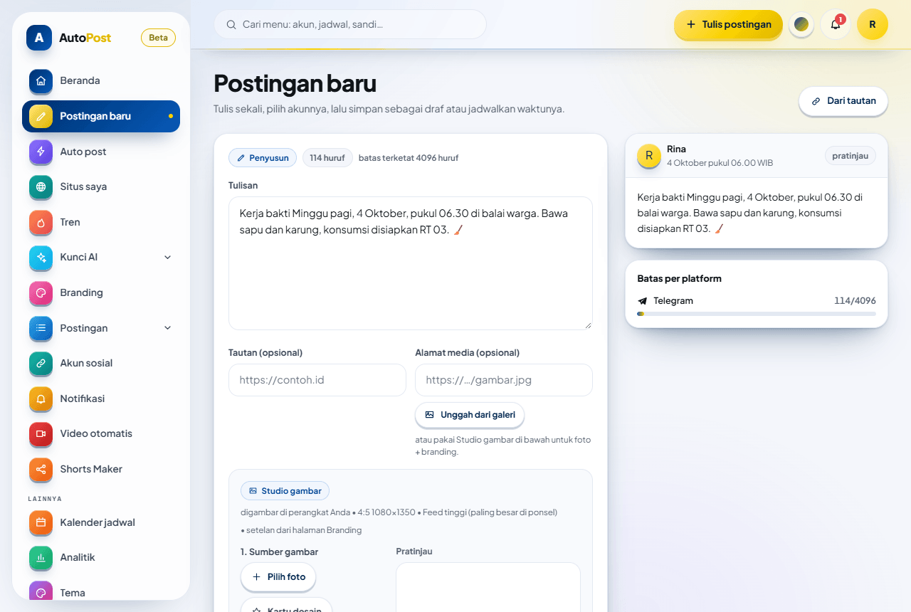 Halaman Postingan baru utuh: penghitung huruf, kolom Tulisan/Tautan/Alamat media, Unggah dari galeri, pratinjau, dan batas per platform.