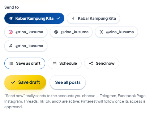 The "Send to" section with the account "Kabar Kampung Kita ✓" checked, and the Save as draft / Schedule / Send now options.