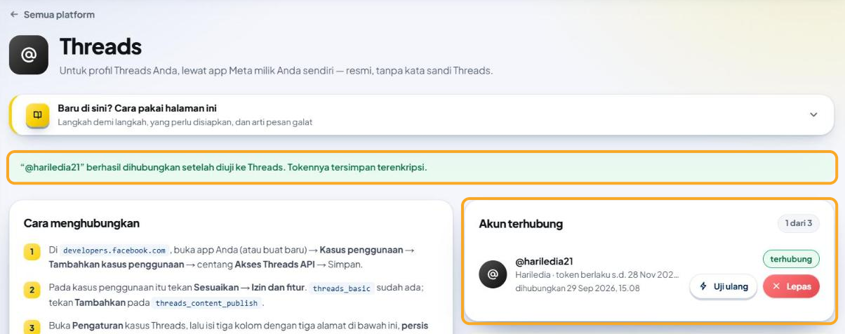 Halaman Threads AutoPost sesudah kembali dari Threads: kotak hijau "“@hariledia21” berhasil dihubungkan setelah diuji ke Threads. Tokennya tersimpan terenkripsi." dan kartu Akun terhubung yang kini berisi @hariledia21 — keduanya disorot.