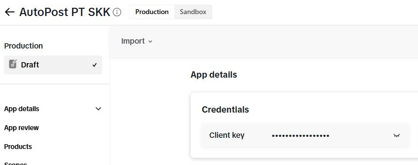 Tab Production app "AutoPost PT SKK": di kiri status Draft dan menu App details, App review, Products; di kanan tombol Import, judul App details, dan awal kartu Credentials (Client key tersembunyi).