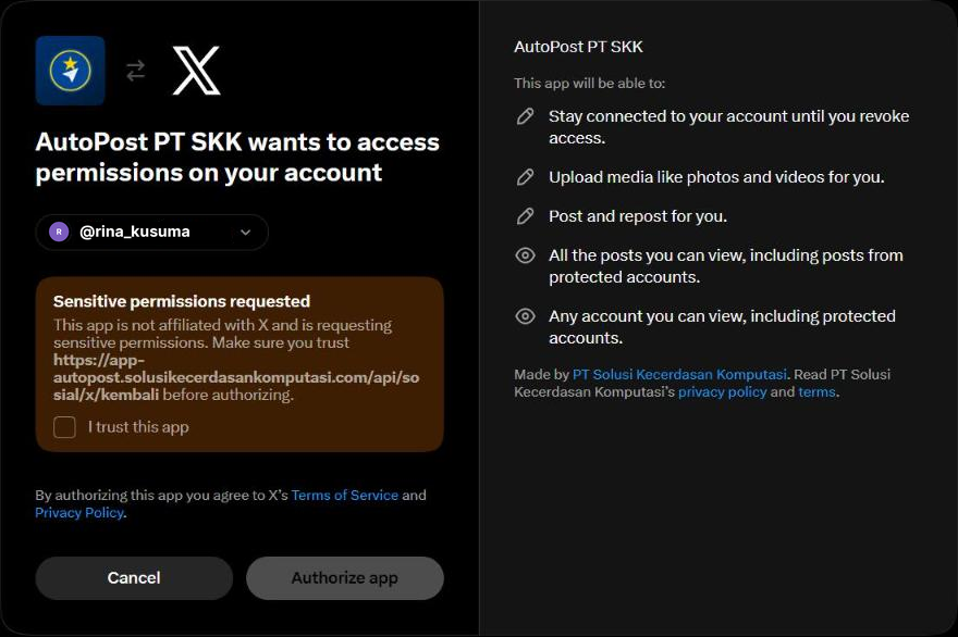 Layar izin X (tema gelap): ikon AutoPost dan logo X di kiri atas, judul "AutoPost PT SKK wants to access permissions on your account", pemilih akun @rina_kusuma dengan panah bawah, kotak cokelat "Sensitive permissions requested" berisi "This app is not affiliated with X and is requesting sensitive permissions. Make sure you trust https://app-autopost.solusikecerdasankomputasi.com/api/sosial/x/kembali before authorizing." dan centang "I trust this app", kalimat Terms of Service & Privacy Policy X, tombol Cancel dan Authorize app; di kanan "AutoPost PT SKK — This app will be able to:" dengan lima baris izin serta "Made by PT Solusi Kecerdasan Komputasi".
