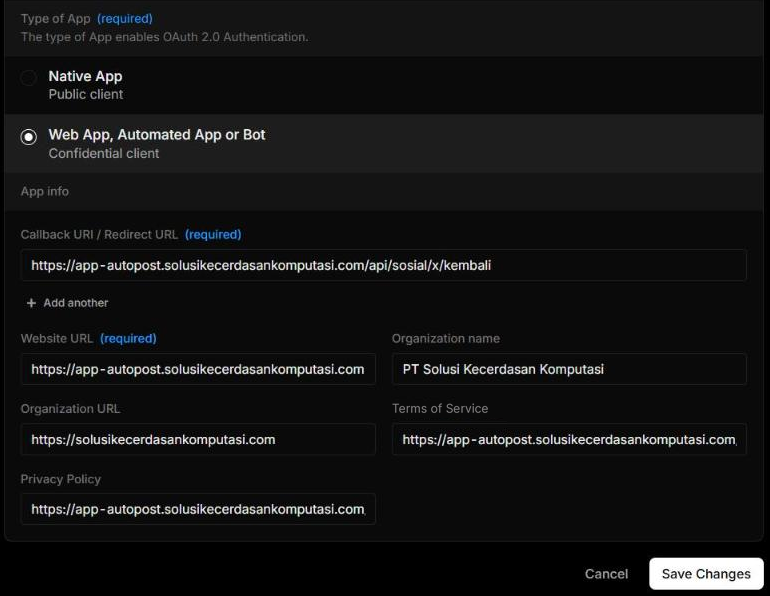 Bagian bawah "Authentication settings" yang sudah terisi: Type of App "Web App, Automated App or Bot" terpilih; "Callback URI / Redirect URL (required)" berisi https://app-autopost.solusikecerdasankomputasi.com/api/sosial/x/kembali dengan "+ Add another"; Website URL https://app-autopost.solusikecerdasankomputasi.com; Organization name "PT Solusi Kecerdasan Komputasi"; Organization URL https://solusikecerdasankomputasi.com; Terms of Service dan Privacy Policy berawalan https://app-autopost.solusikecerdasankomputasi.com; tombol Cancel dan Save Changes.