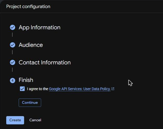 Langkah 4 "Finish": kotak tercentang "I agree to the Google API Services: User Data Policy." dengan tombol Continue, lalu tombol Create dan Cancel.