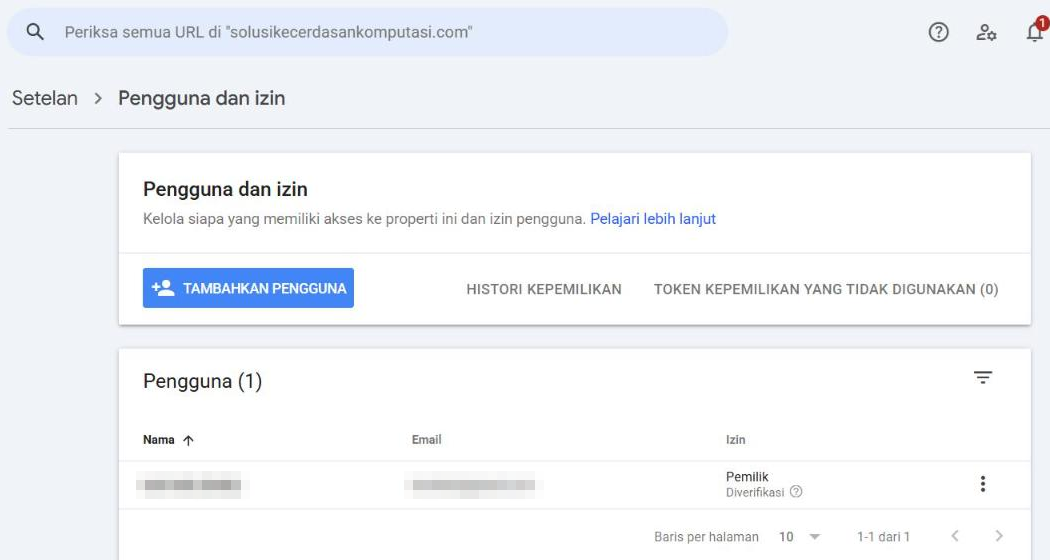 Google Search Console berbahasa Indonesia, properti solusikecerdasankomputasi.com › Setelan › Pengguna dan izin: tombol TAMBAHKAN PENGGUNA, HISTORI KEPEMILIKAN, TOKEN KEPEMILIKAN YANG TIDAK DIGUNAKAN (0), dan tabel Pengguna (1) berisi satu baris (nama dan email disamarkan) dengan izin "Pemilik — Diverifikasi".